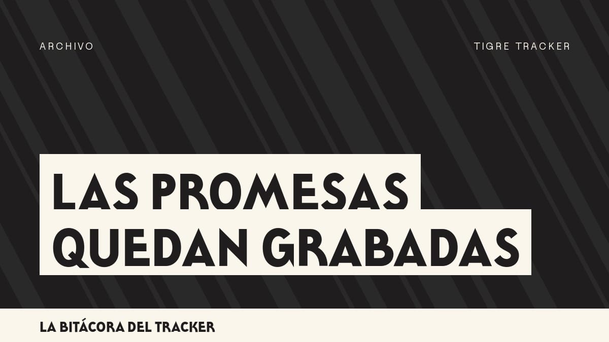 El Archivo de Promesas: la evidencia en video de lo que se prometió